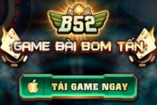 Hướng dẫn tải app B52 cho điện thoại chơi game cực mượt